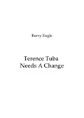 Miracle Child - Terence Tuba Needs A Change